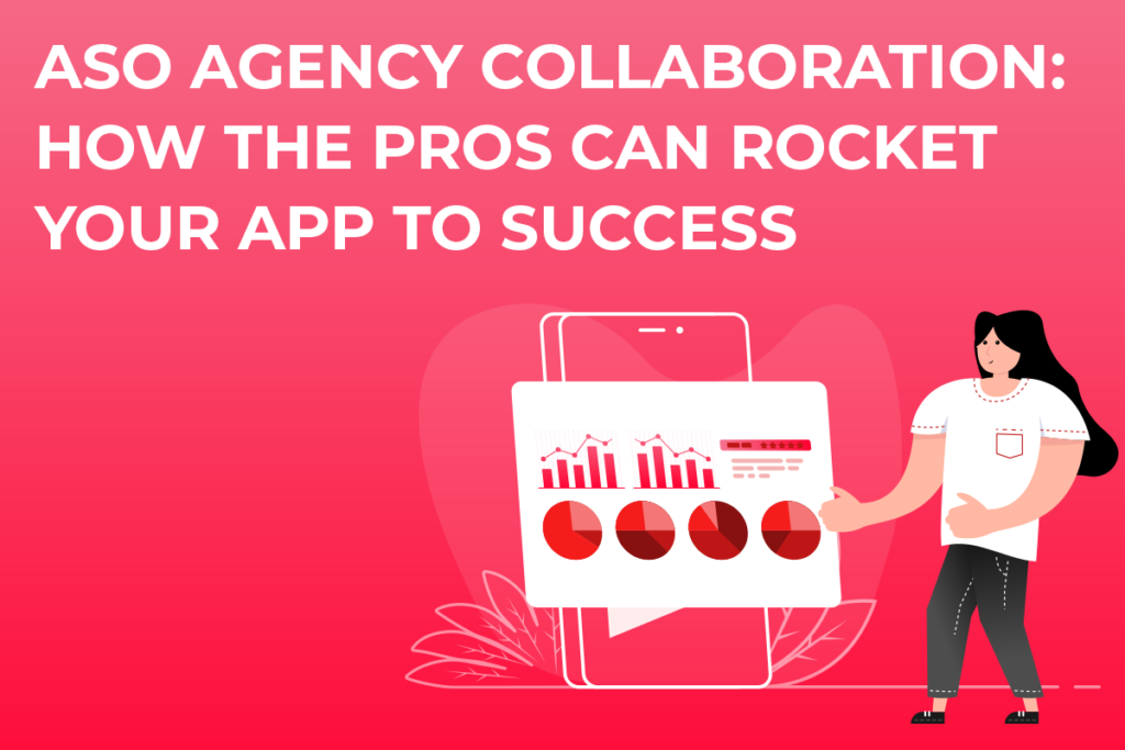 Partnering with an ASO agency boosts mobile app rankings and download conversions. Agencies enhance app visibility through keyword research, metadata optimization, visual asset advice, competitor analysis, and conversion rate optimization strategies. They provide ongoing support and have specialized knowledge of app store algorithms, aiming to increase app downloads by improving app store presence. What to Expect When Working With an App Store Optimization Agency: A Step-by-Step Guide Juice Up Your App: The Complete Guide to Working with an ASO Agency Rank Higher, Convert Better: What to Expect from an ASO Agency Partnership ASO Agency Collaboration: How the Pros Can Rocket Your App to Success What is App Store Optimization? What exactly is ASO and how does it work? How does it improve your app's visibility and get more downloads? What constitutes a solid ASO strategy? Working with an ASO agency: Is it worth it? How can an agency amplify your ASO efforts? Will it give you a better ROI than doing ASO yourself? Use cases and examples where an agency made a big difference. What the working relationship will be like How will your ASO agency stay close and collaborative? Coordinate and discuss progress and best practices on an ongoing basis. Help you get a hand on the pulse of what is and isn't working. How the optimization process works Auditing, keyword research, app page improvement On-page vs off-page ASO factors and priorities How ongoing updates and optimization drive results over time Results you can expect Install and conversion rate improvements, with examples Things to expect at 30, 60 and 90 day marks How an agency can help with other marketing mediums and full results Tracking progress and attribution Working closely with your team to track results Setting realistic goals and expectations and celebrating progress Discussing attribution and learning more about your market and customers. /